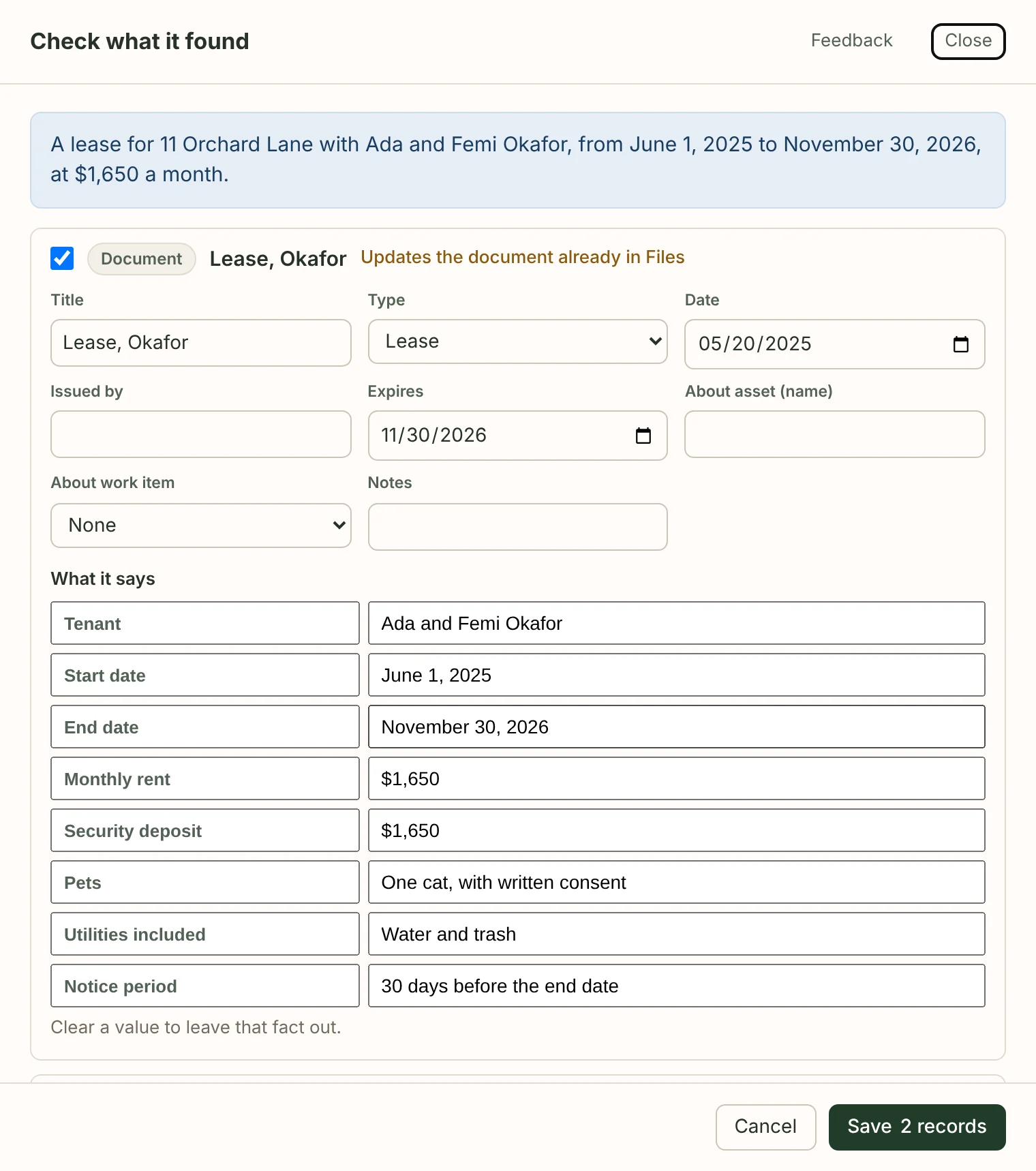 The review, Check what it found, for a demo lease: a one-line summary, then the lease as a document, updating the one already in Files, with its title, type, date and expiry, November 30, 2026; and what it says: the tenant, the start date, the end date, the monthly rent, the security deposit, pets, the utilities included and the notice period, each a value you can clear; the top of a second record below it; Cancel, and Save 2 records.